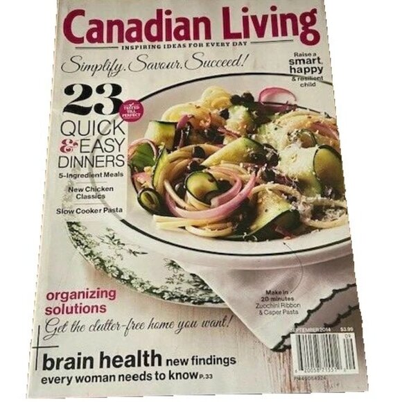 2/$30 Canadian Living Magazine September 2014 Vol 39 No9 Simplify Savour Succeed - Picture 1 of 4